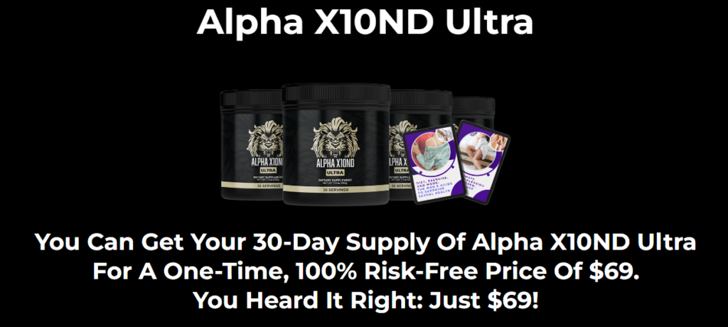 Alpha X10ND Ultra Advantages